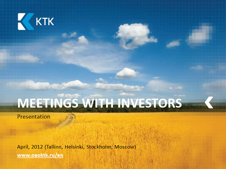 Presentation for meetings with investors